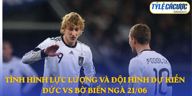Thông tin đội hình dự kiến Đức vs Bờ Biển Ngà